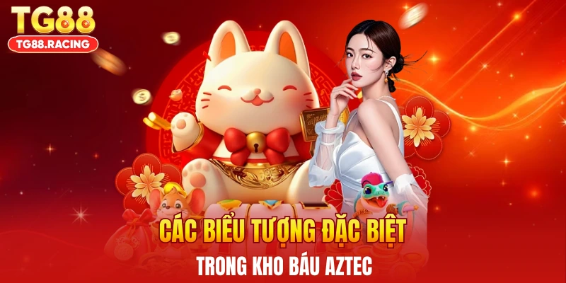 Các biểu tượng đặc biệt trong kho báu Aztec